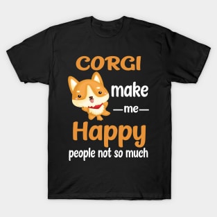 Corgi Make Me Happy (221) T-Shirt